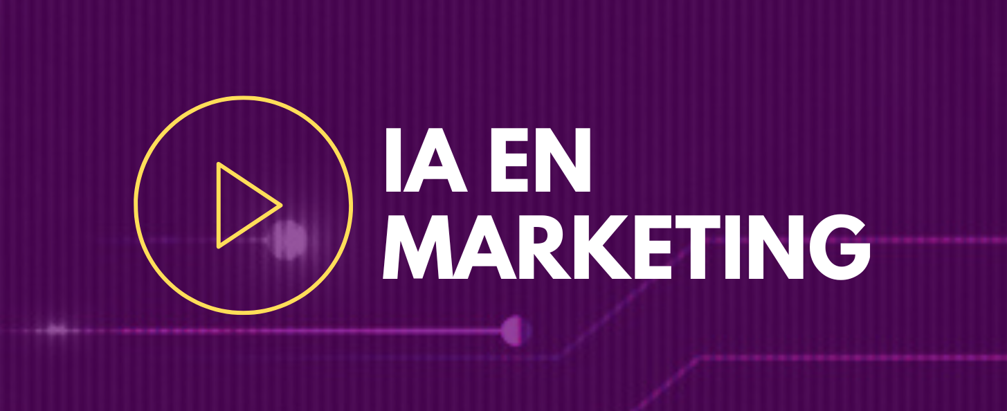 IA EN MARKETING